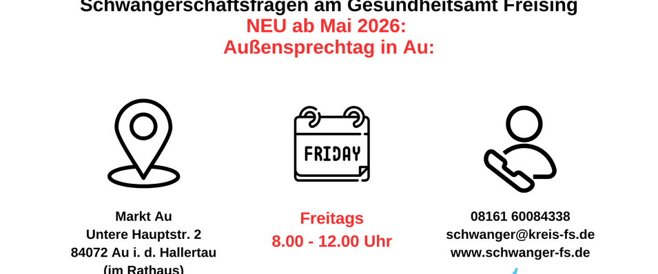 Au&szlig;ensprechtag freitags in Au ab Mai 2026